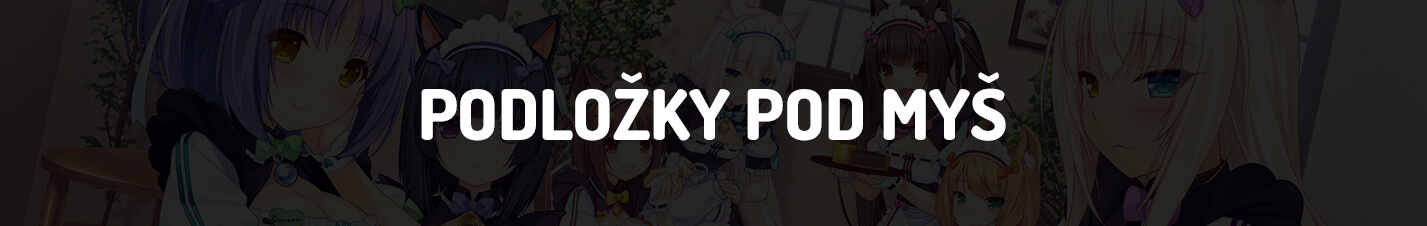 Nekopara - PODLOŽKY POD MYŠ